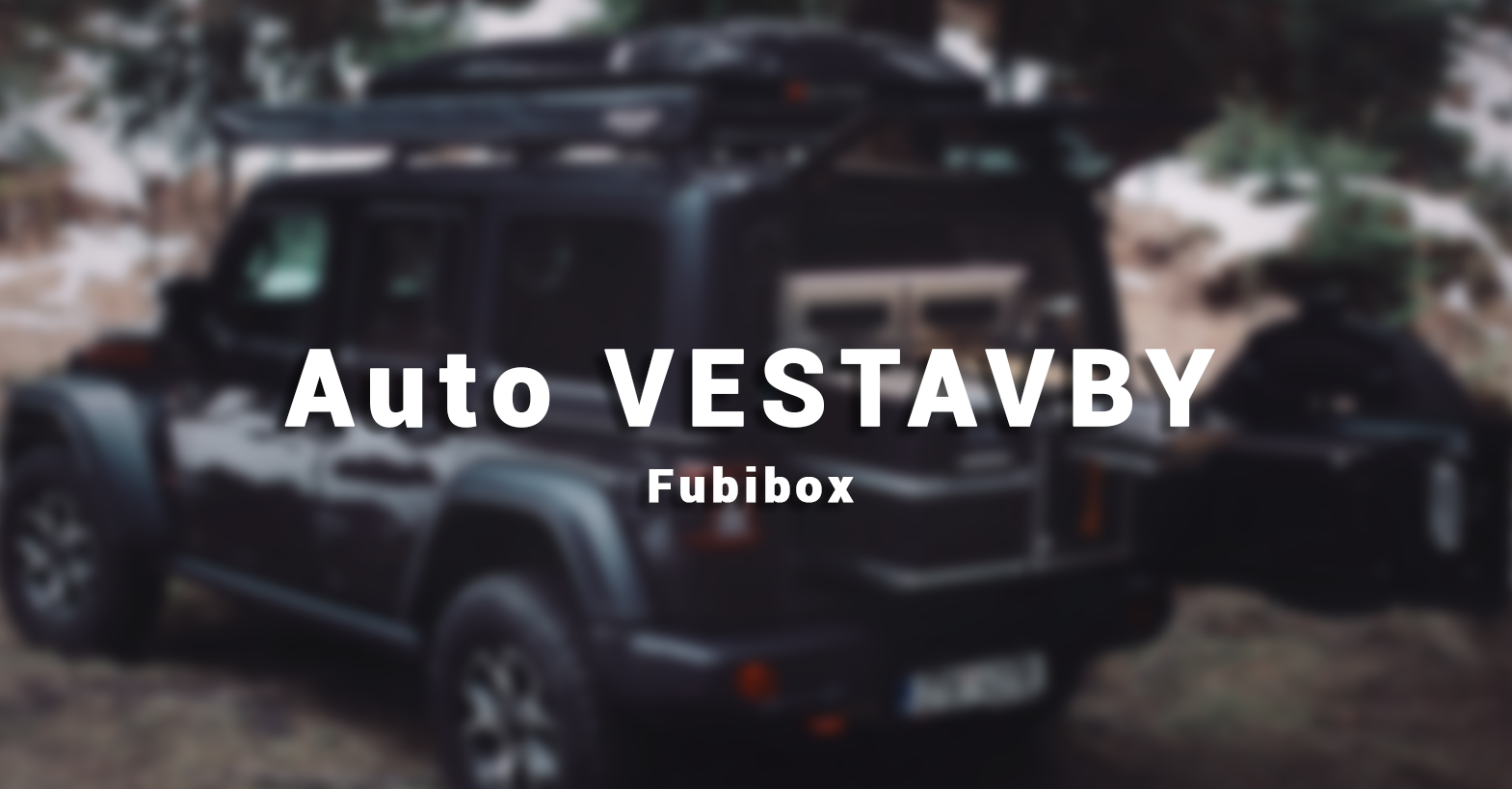 Fubibox Autovestavba Ostrava